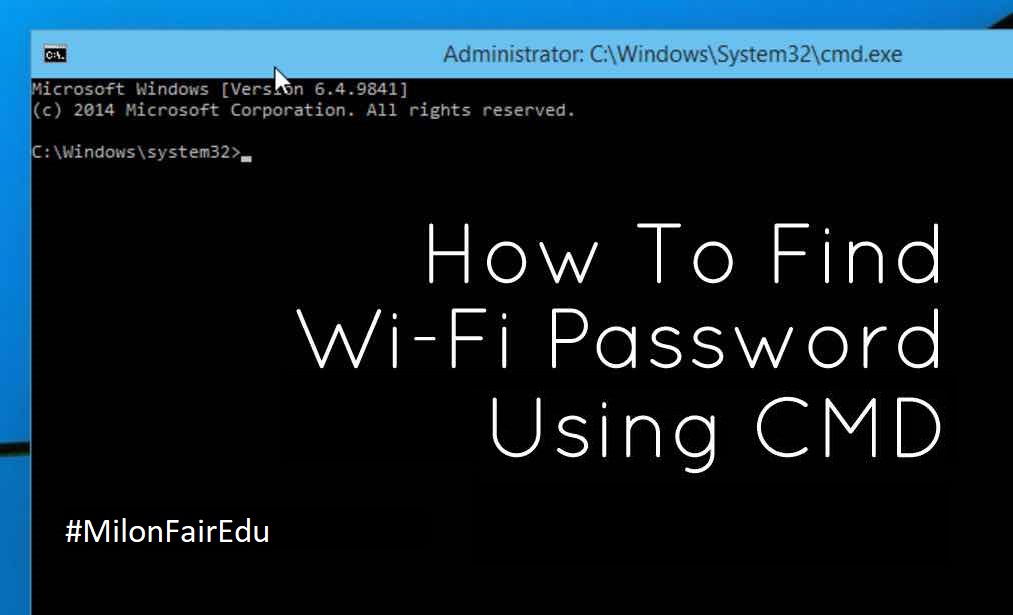 How to Hack Wifi Password using CMD