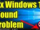 Fix sound problems in Windows 10