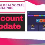 How to Update GSCBD Account | Global Social Chain BD