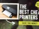 The best cheap printers