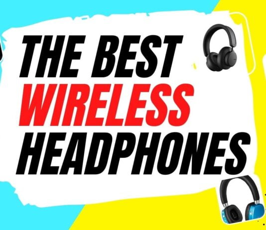 The best wireless headphones