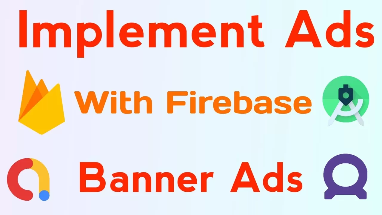 How To Change Admob AppID Using Firebase – Android Studio