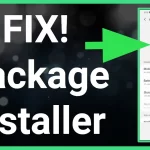 How to Fix Android Package Installer Not Working | Shmilon.com